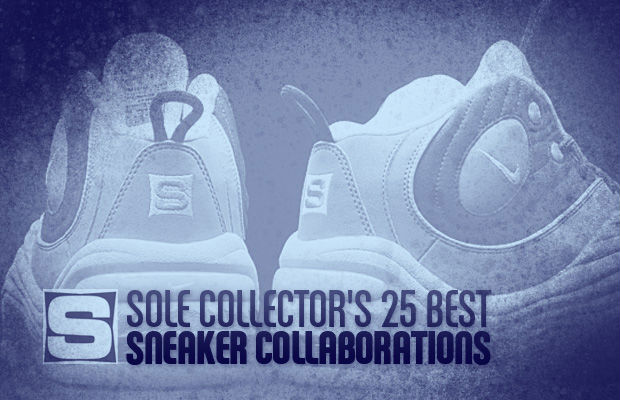 Sole Collector 25 Best Sneaker Collaborations