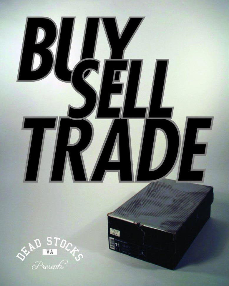 DeadStocksVA Presents...Buy/Sell/Trade (1)