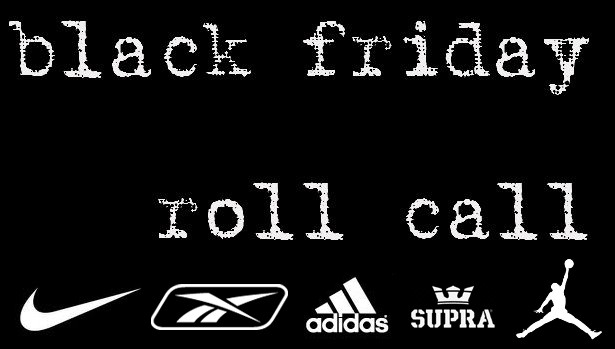 Black Friday Roll Call 2010