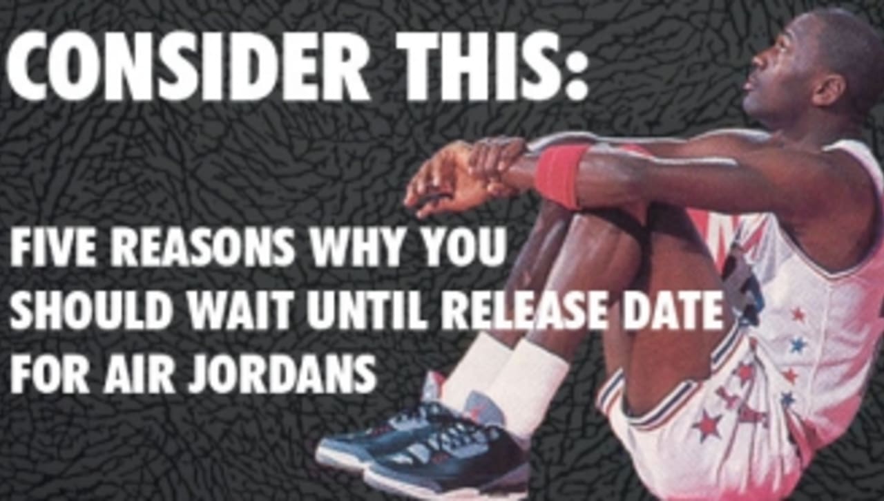 buy jordans before release date