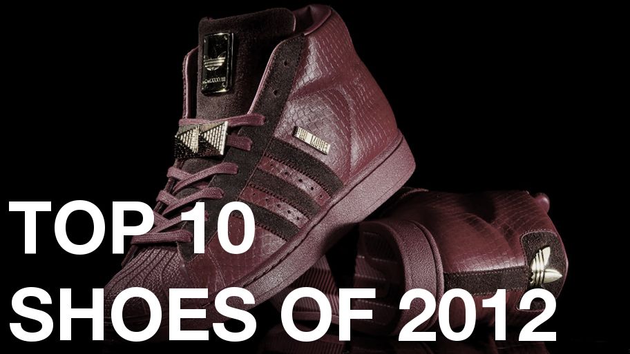Brandon Richard's Top 10 Shoes of 2012