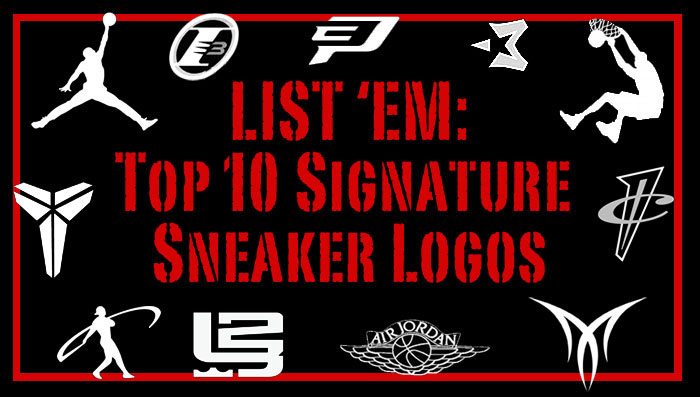 List 'Em // Top 10 Signature Sneaker Logos