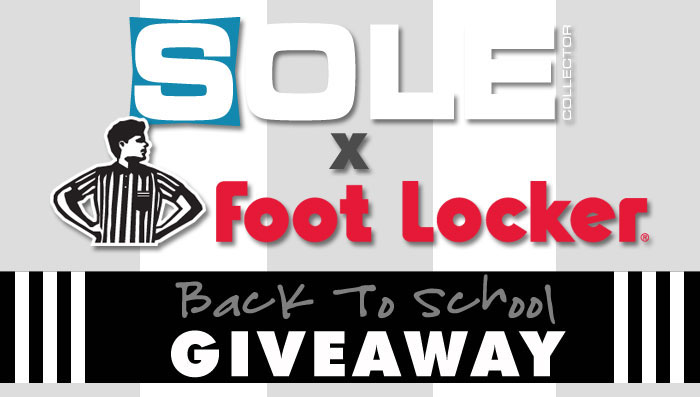 Sole Collector x Foot Locker #Approved Back to School Giveaway