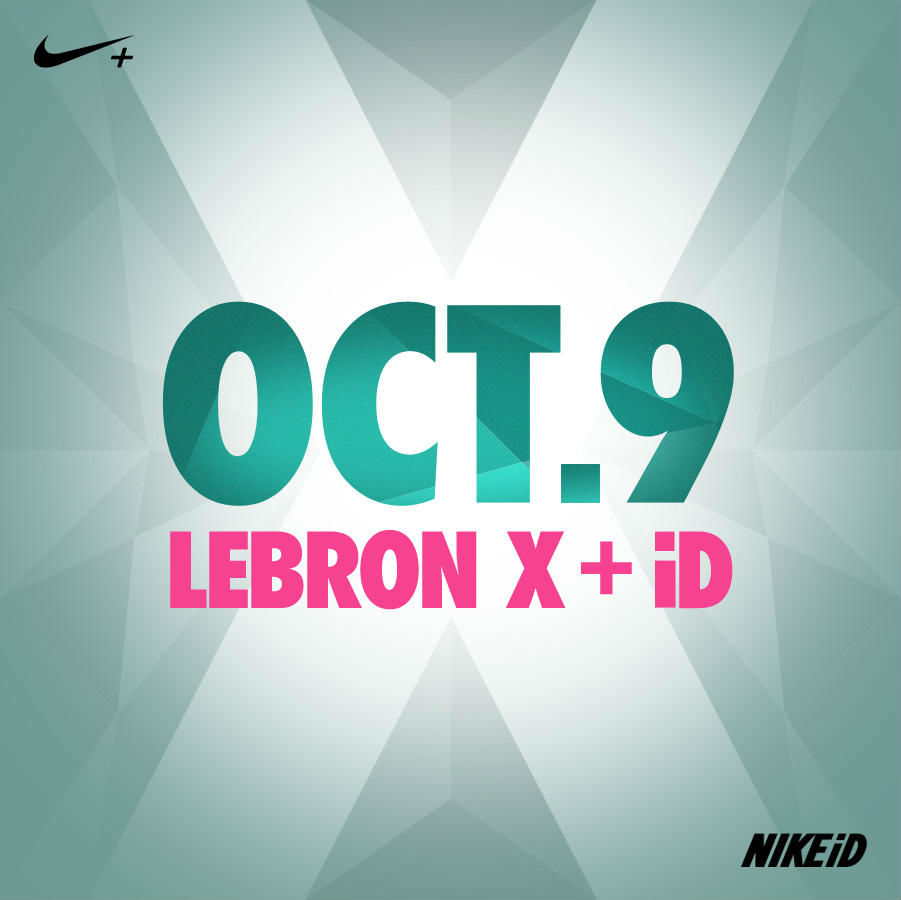 Nike LeBron X Comes to NIKEiD on 10/9