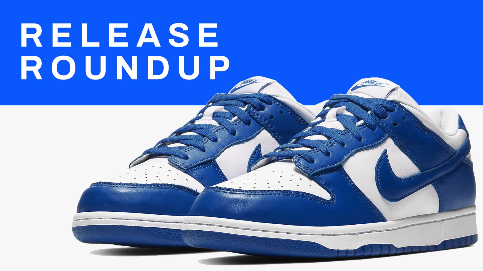 Sneaker Release Guide 3 10 20 Nike Dunk Low Sacai X Nike More